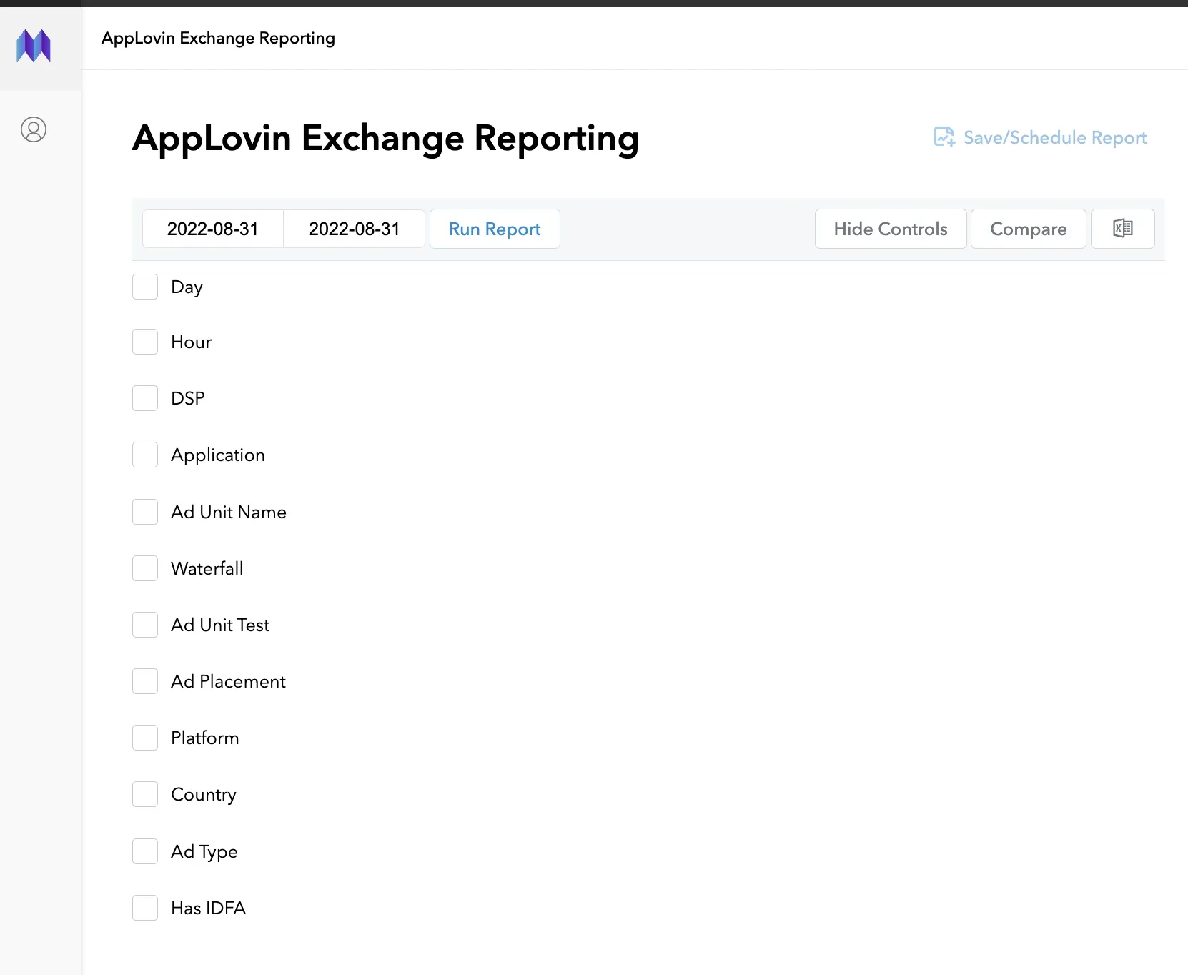 AppLovin Exchange Reporting. Save/Schedule Report button. Run Report button. Checkboxes: Day, Hour, DSP, Application, Ad  Unit Name, Waterfall, Ad Unit Test, Ad Placement, Platform, Country, Ad Type, Has IDFA.