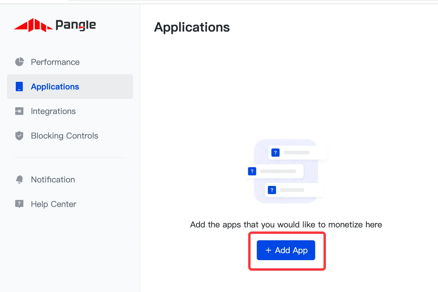 Pangle, Applications: Add the apps that you would like to monetize here. + Add App.